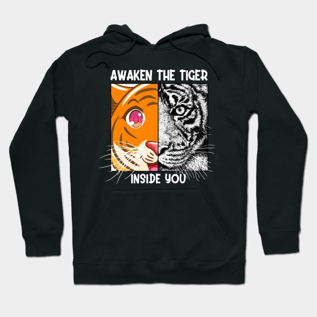 Awaken The Tiger Inside You Malayan Sumatran Bengal Tiger Hoodie by GraphicsLab